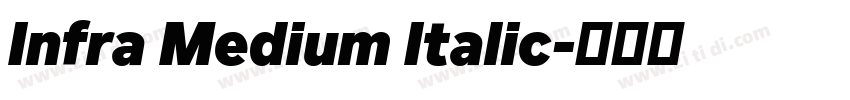 Infra Medium Italic字体转换